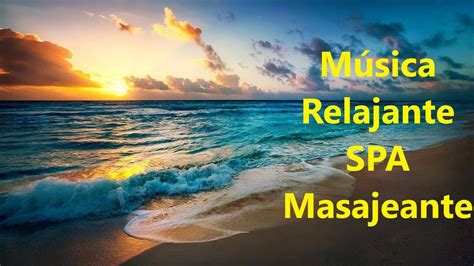 música para masaje|musica relajante para spa.